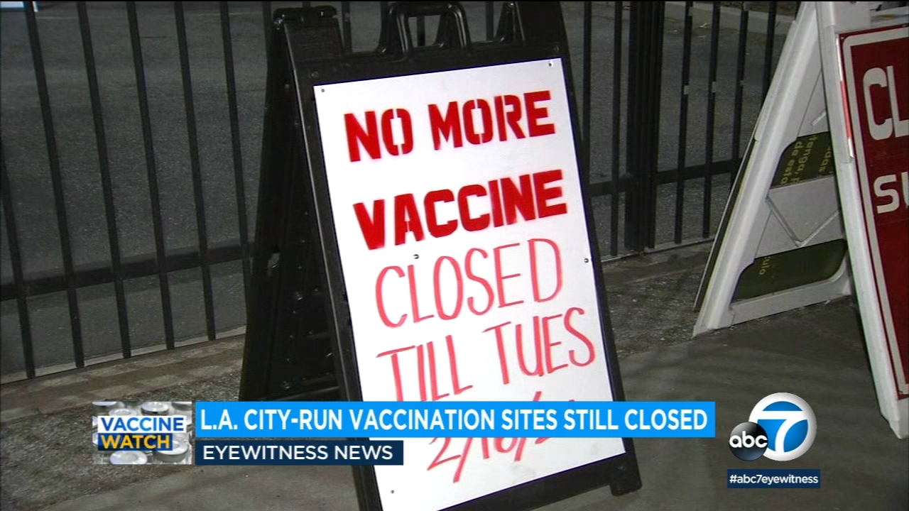 LA city-run vaccination sites remain closed amid vaccine shortage