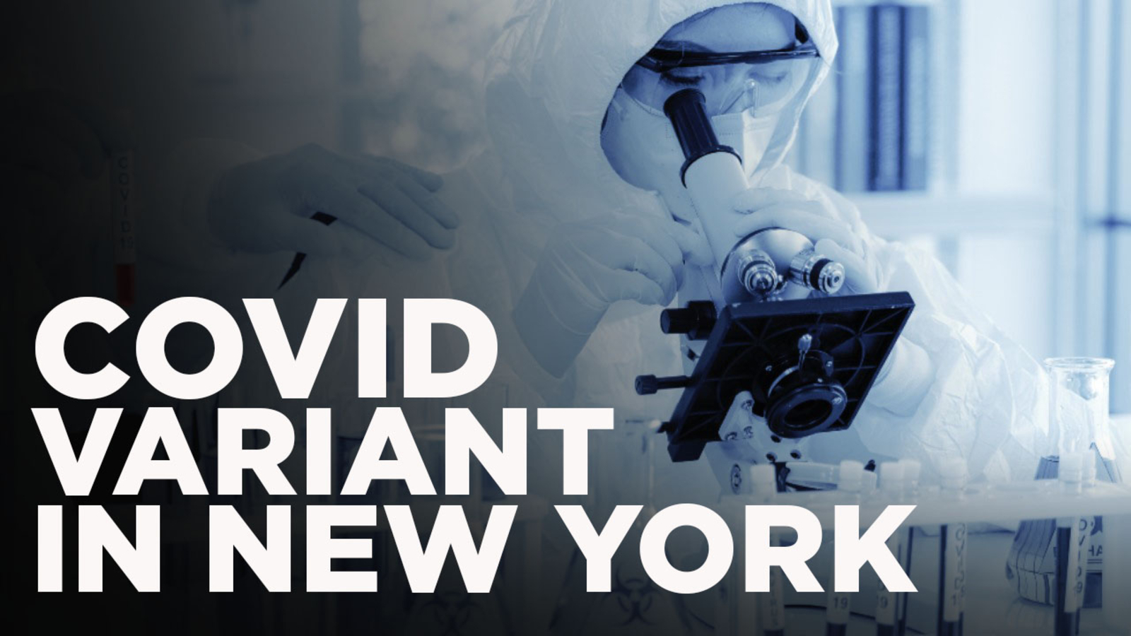 NYC COVID variant B.1.526 sparks new concern in the New York City area