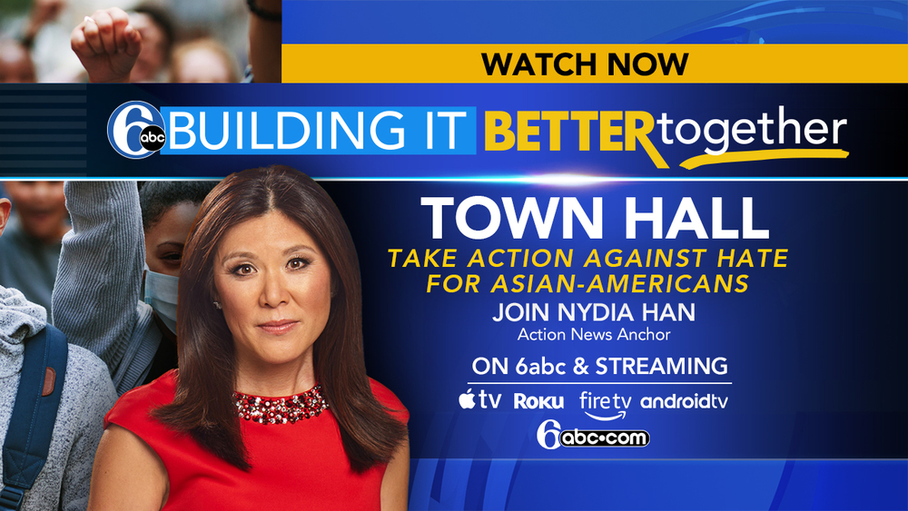 Nydia Han hosts 6abc Town Hall: Take Action Against Hate for Asian Americans