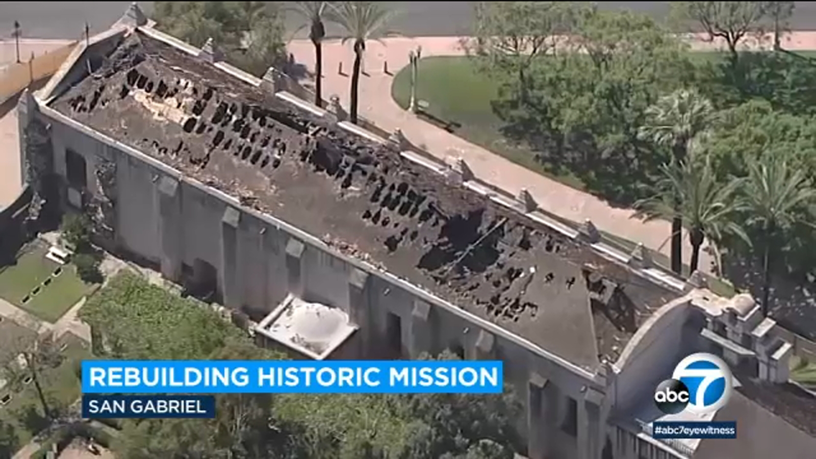 San Gabriel Mission fire Work underway to repair roof of historic LA