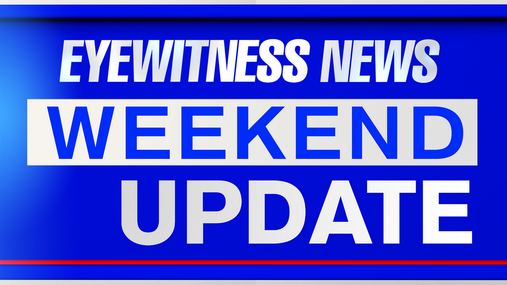 Eyewitness News Weekend Update