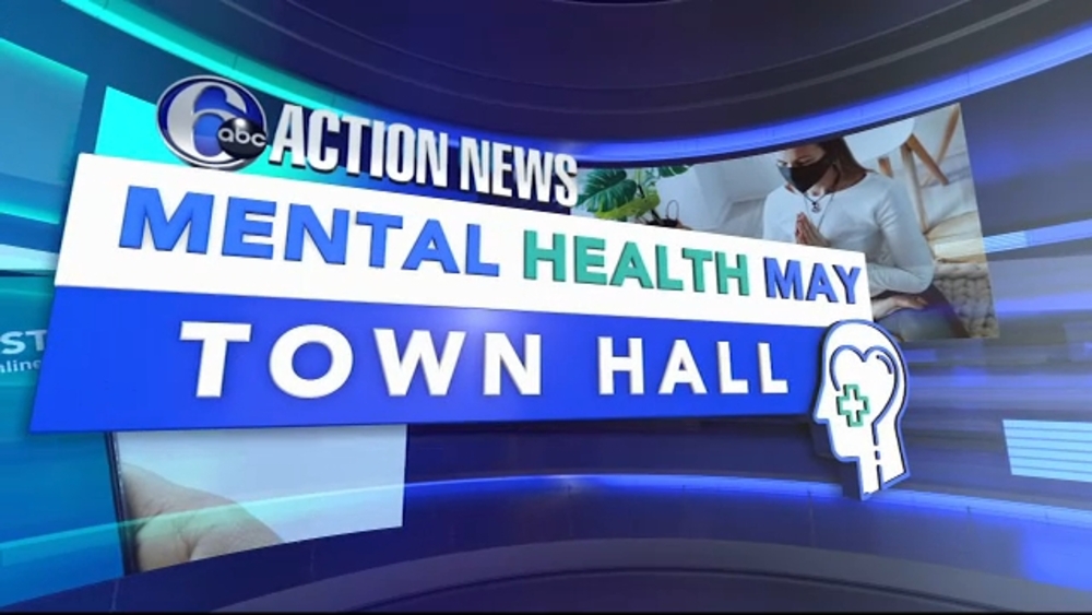 Minding Your Mental Health - A 6abc Town Hall