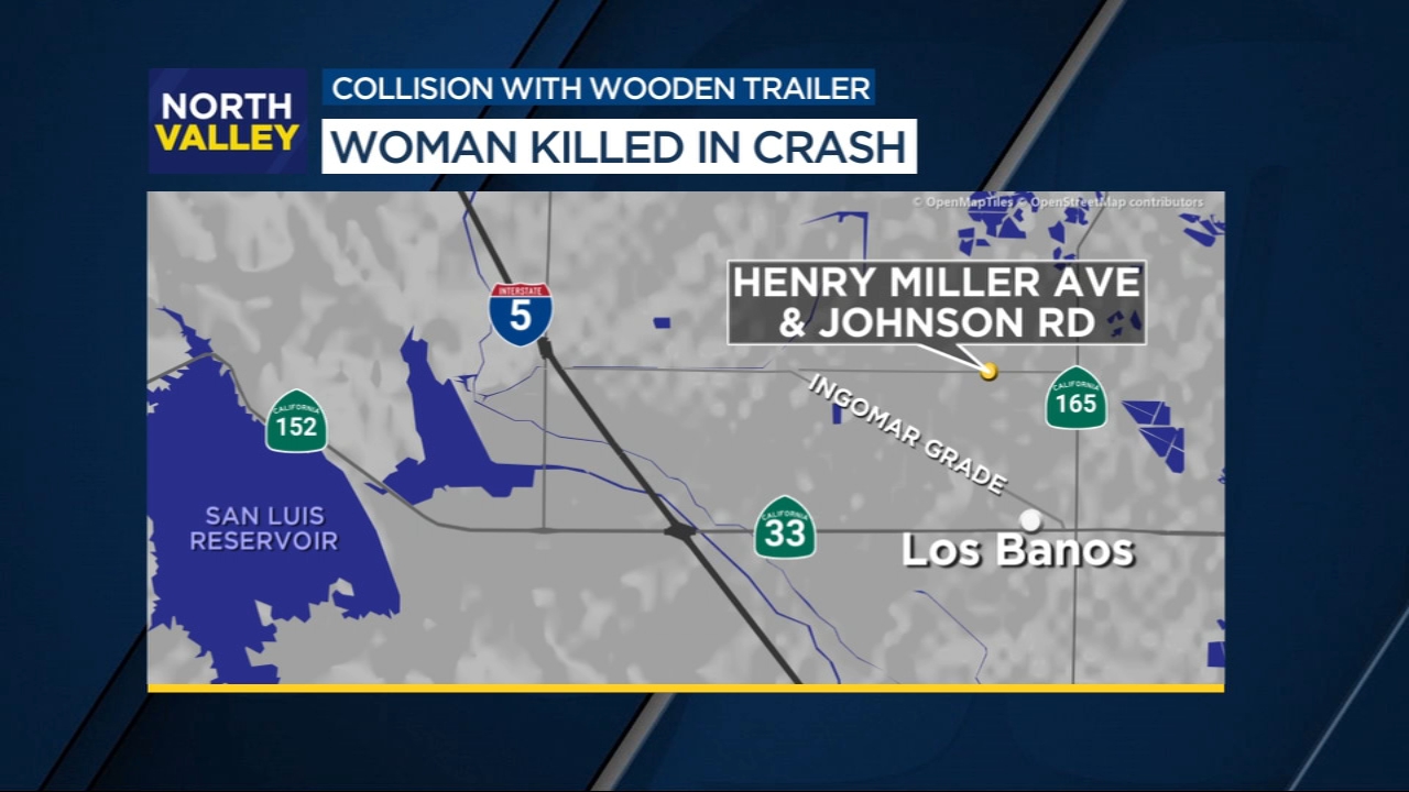 Woman killed in crash with trailer in Los Banos area