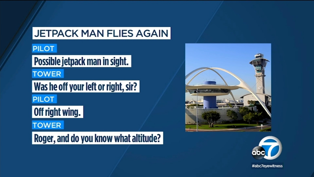 Pilots near LAX warned after 'possible jet pack man' spotted