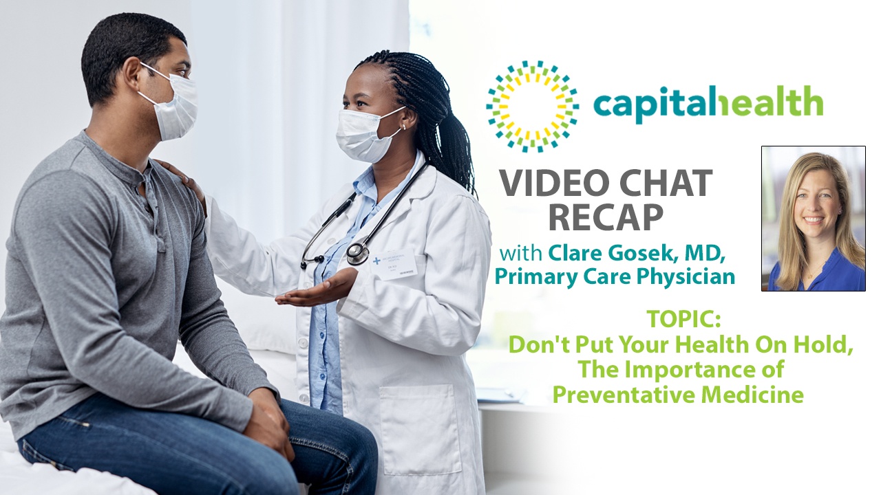 WATCH: Replay of Preventative Medicine Chat with Capital Health