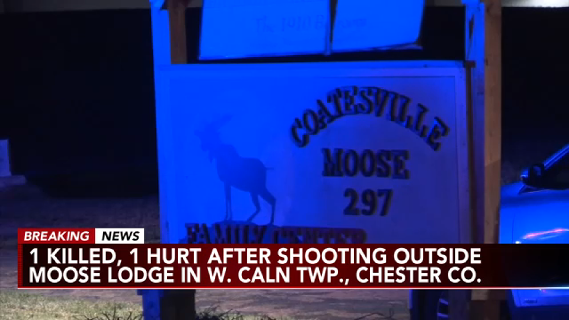 Gunfire erupts at a Chester County Moose Lodge leaving one person dead