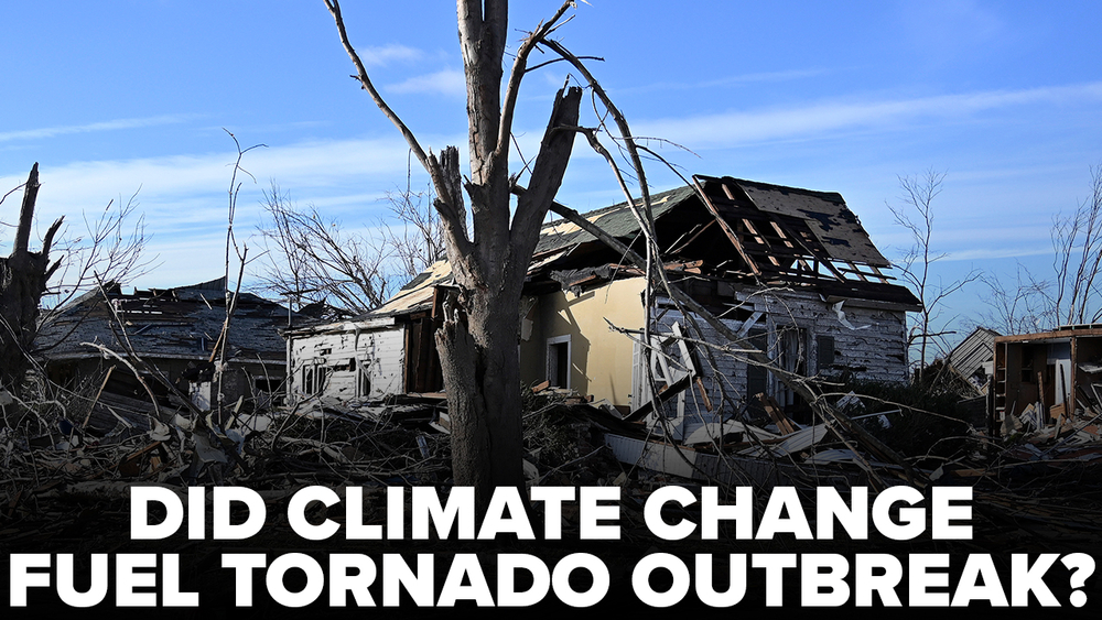 Did climate change fuel deadly December tornado outbreak?