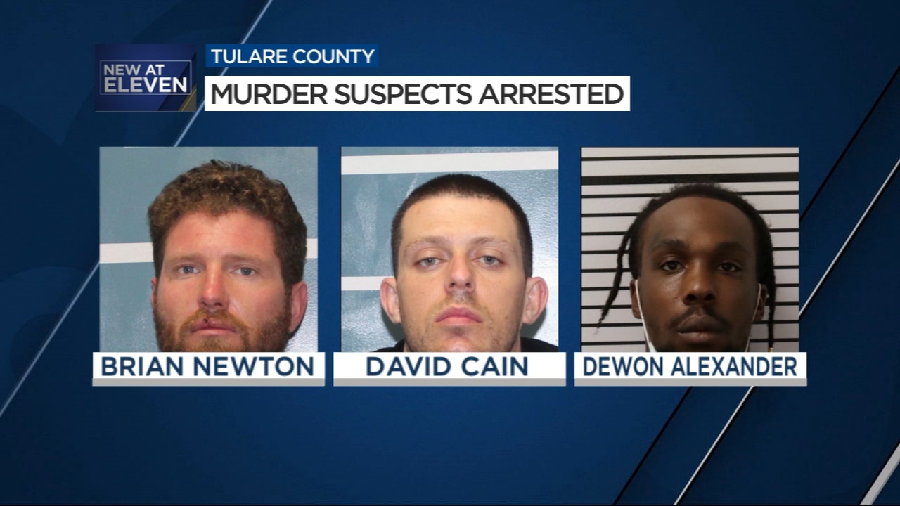 All 3 suspects arrested in connection to Tulare County murder
