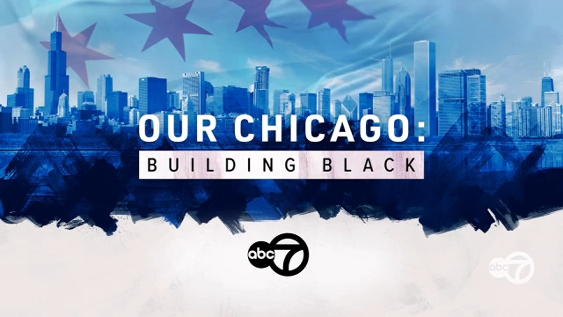 Our Chicago: Building Black Part 1