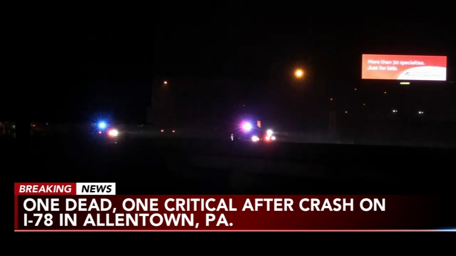 I-78 Crash: 1 dead, 1 critical in Allentown, Lehigh Valley - 6abc
