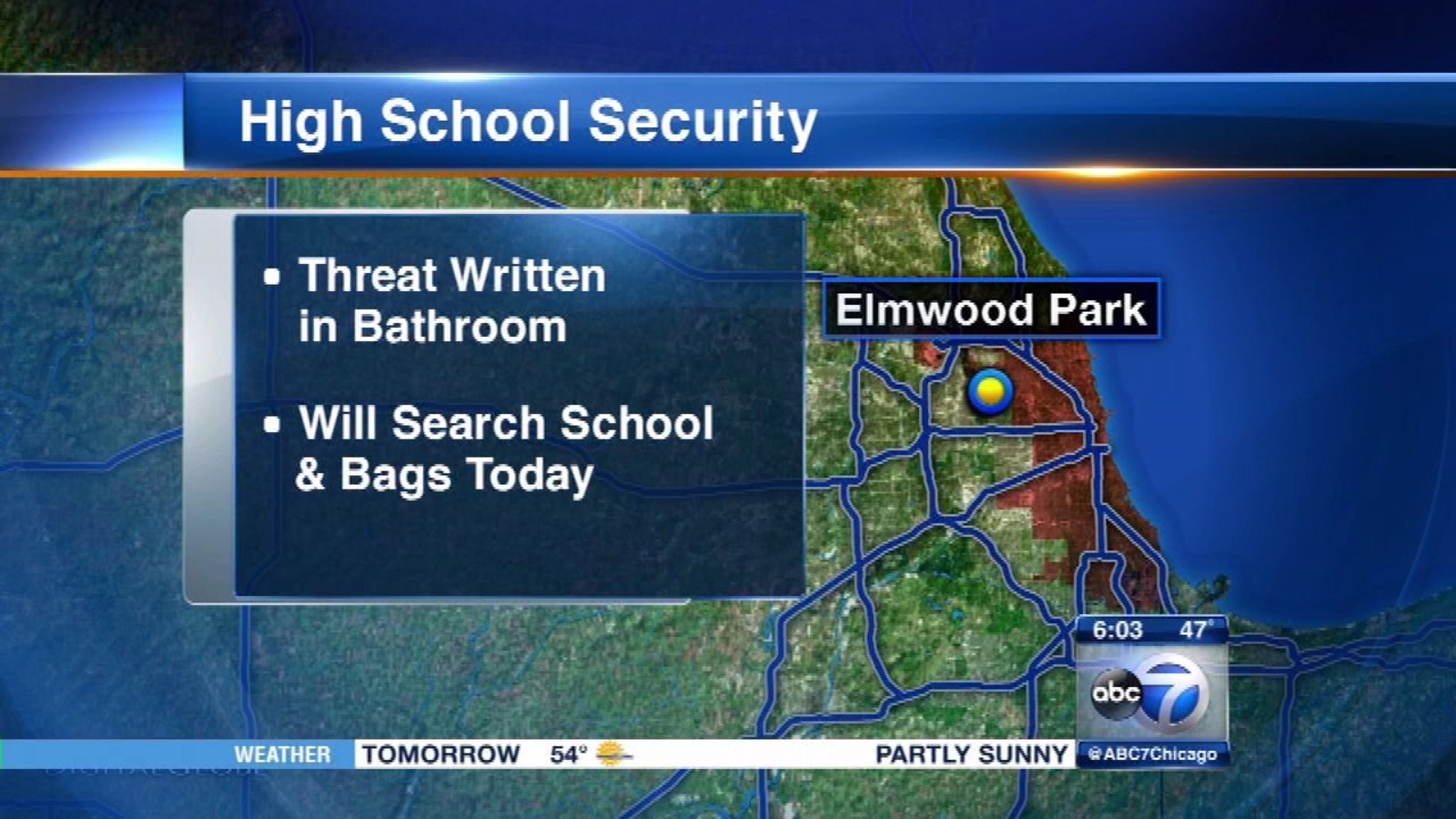 Threatening message at Elmwood Park High School investigated ABC7 Chicago