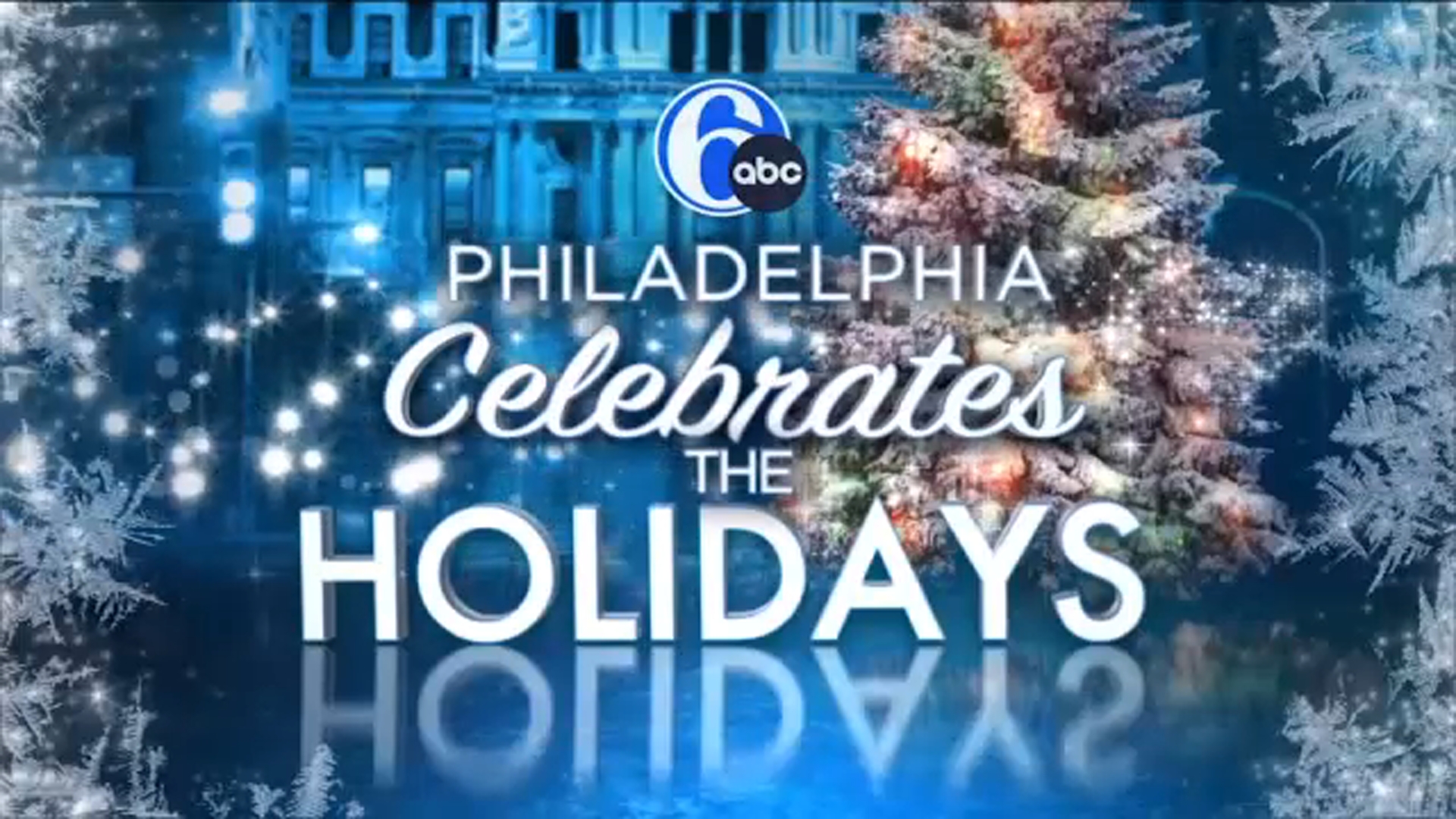 WATCH: Philadelphia Celebrates the Holidays