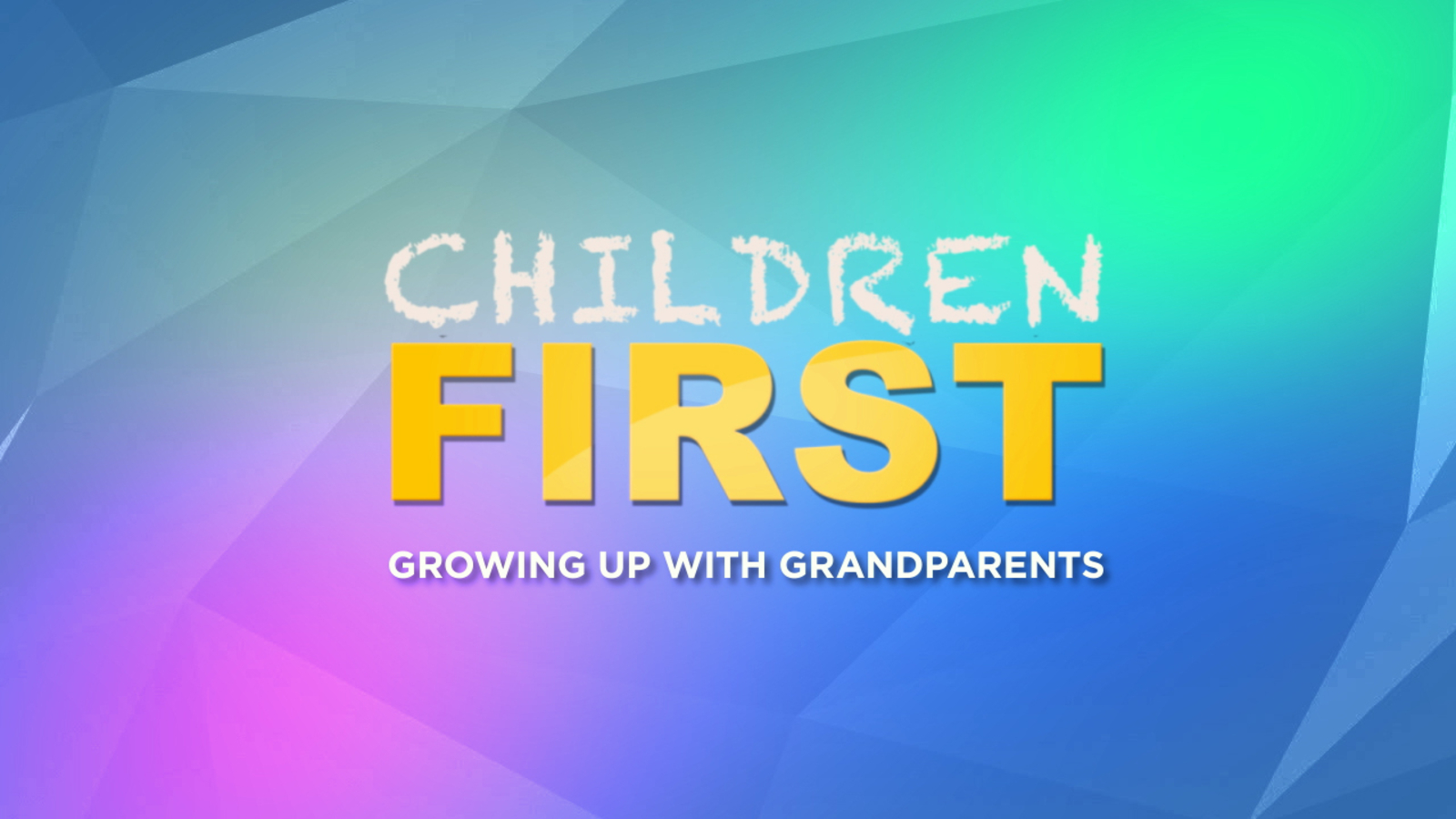 Children First: Growing Up With Grandparents - Vimarsana News