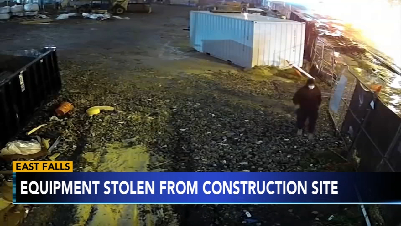 Thieves steal $60K in equipment from Philly construction site