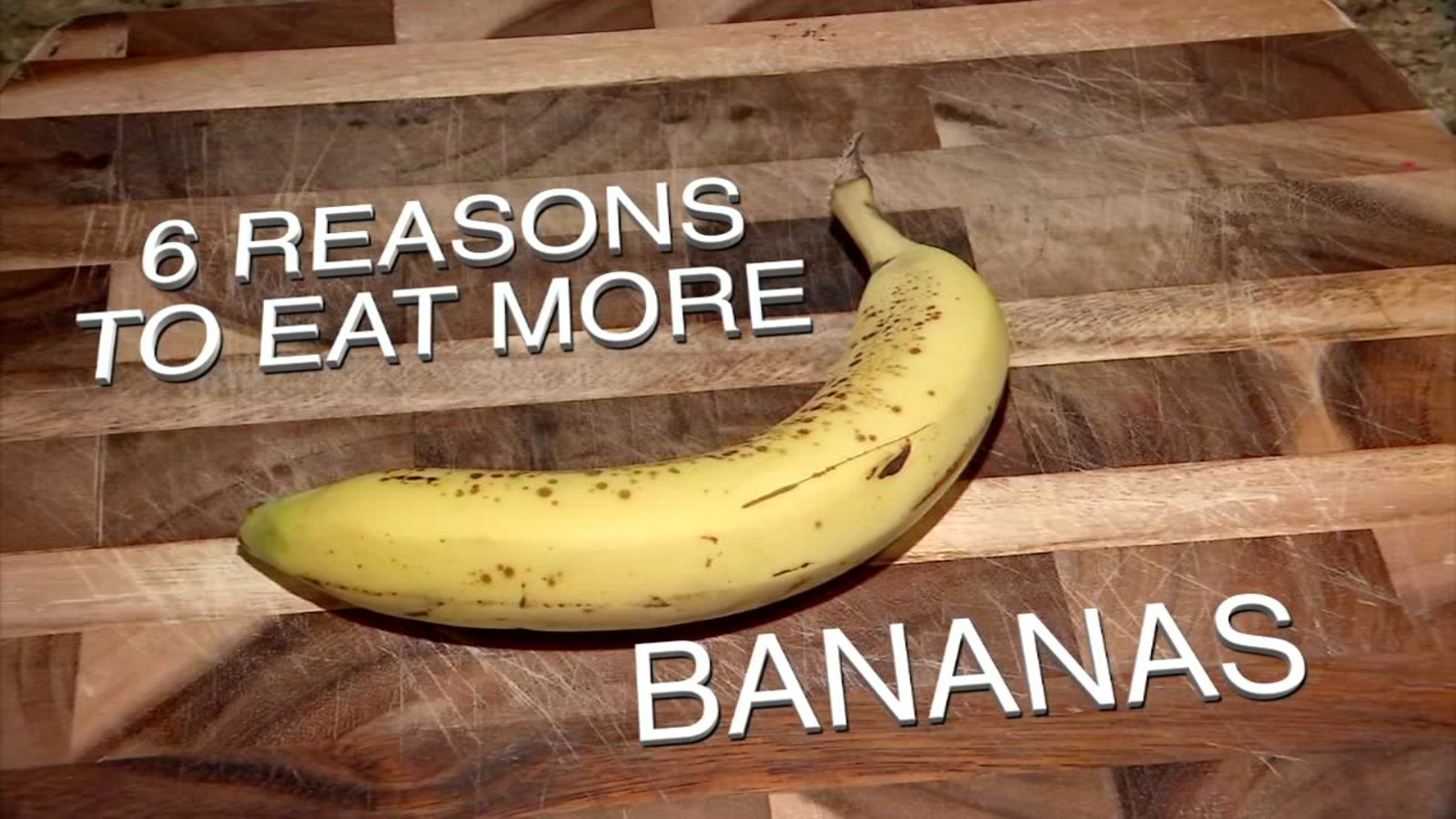 Six reasons to eat more bananas ABC13 Houston