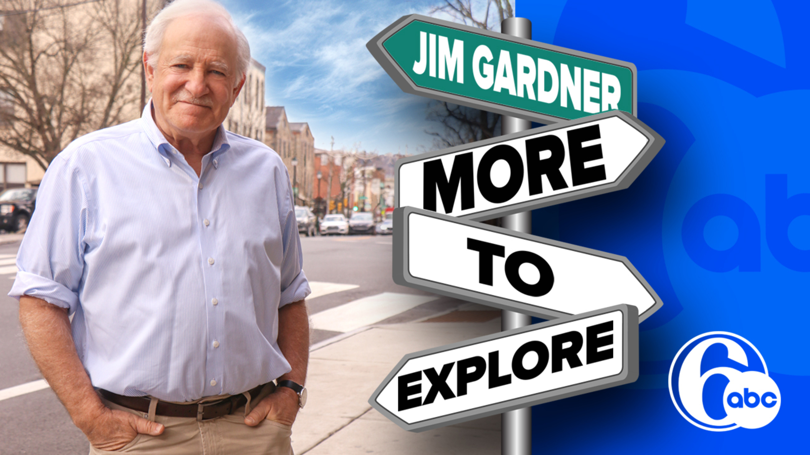 Jim Gardner More To Explore - 6abc Philadelphia - Vimarsana News