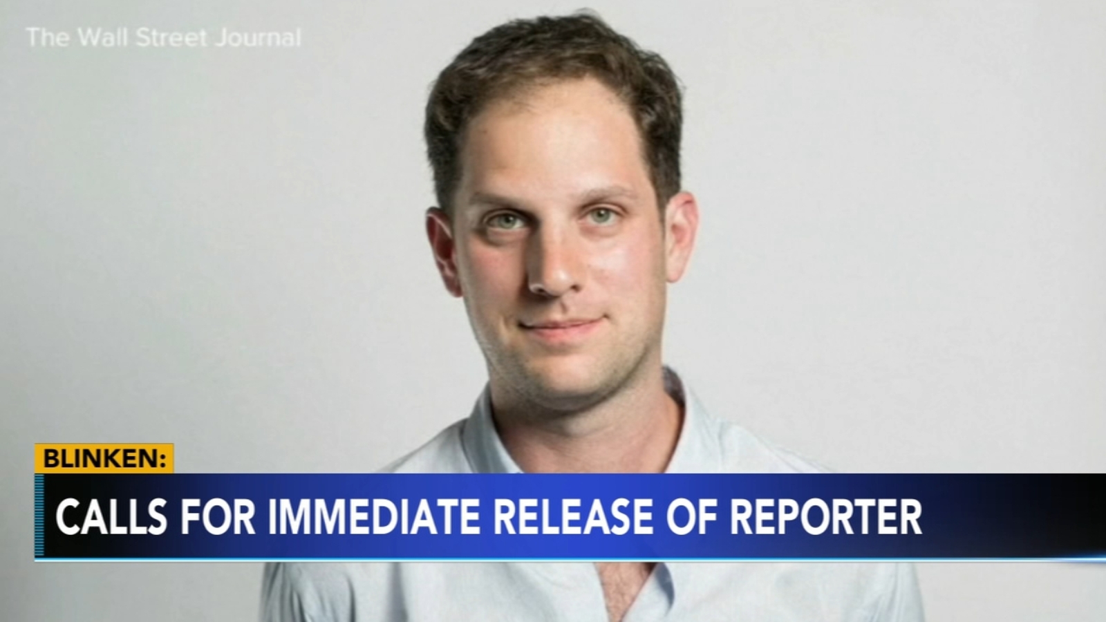 Evan Gershkovich detention: Secretary of State Antony Blinken says WSJ reporter 'wrongfully detained' by Russia - Vimarsana News