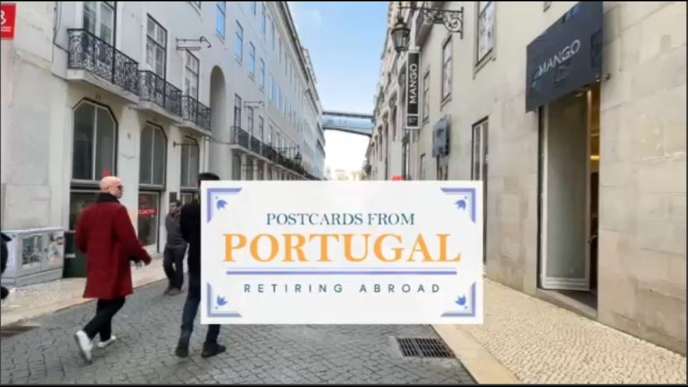 Postcards from Portugal: Retiring Abroad