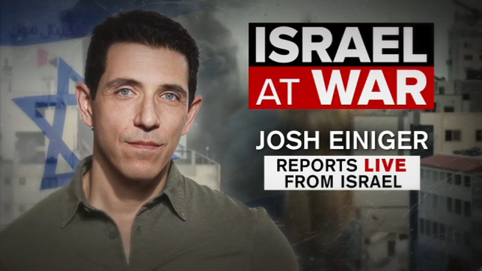 Eyewitness News Reporter Josh Einiger reports from Israel - Vimarsana News