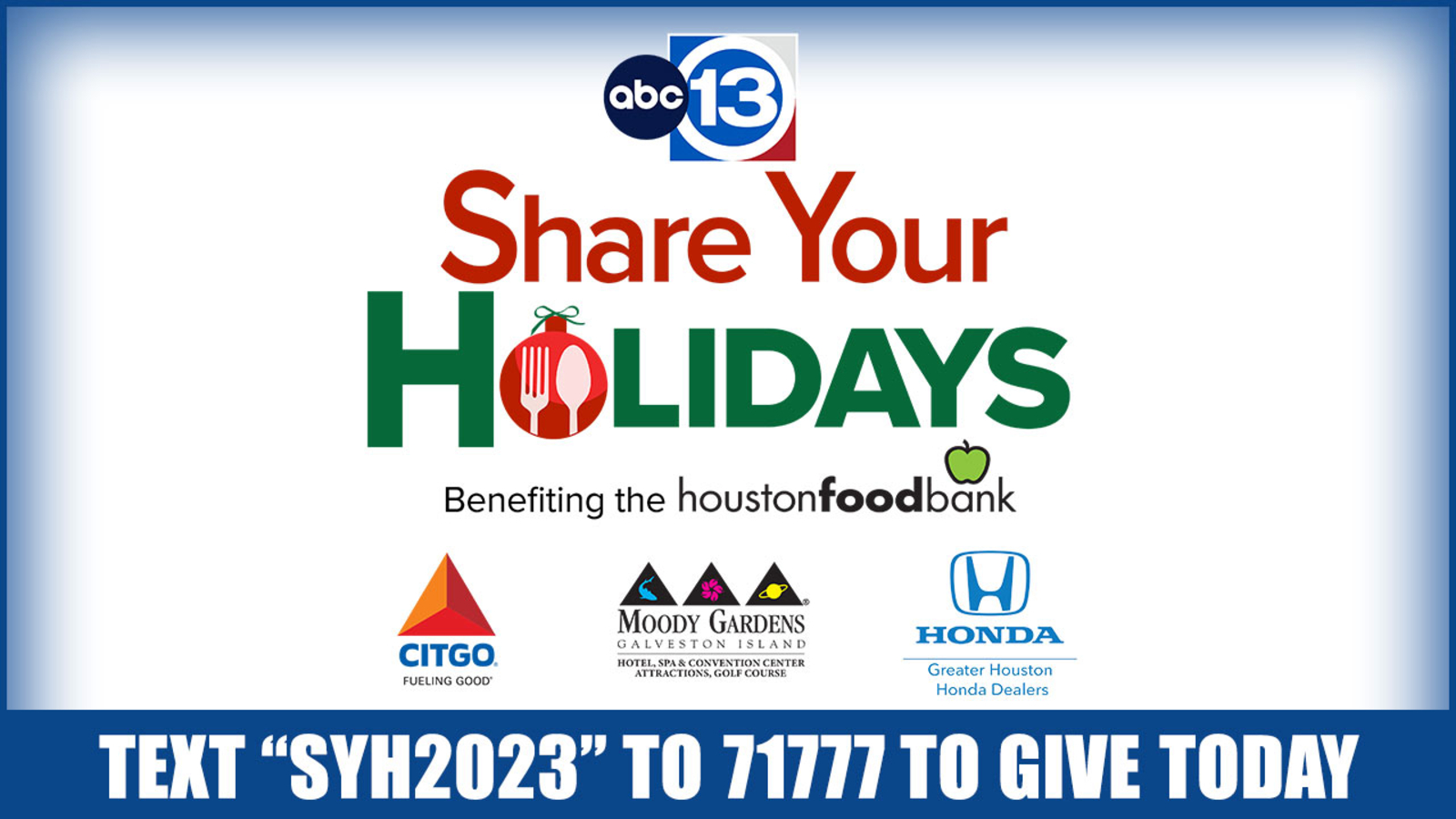 ABC13 Share Your Holidays enefiting Houston Food Bank - Vimarsana News