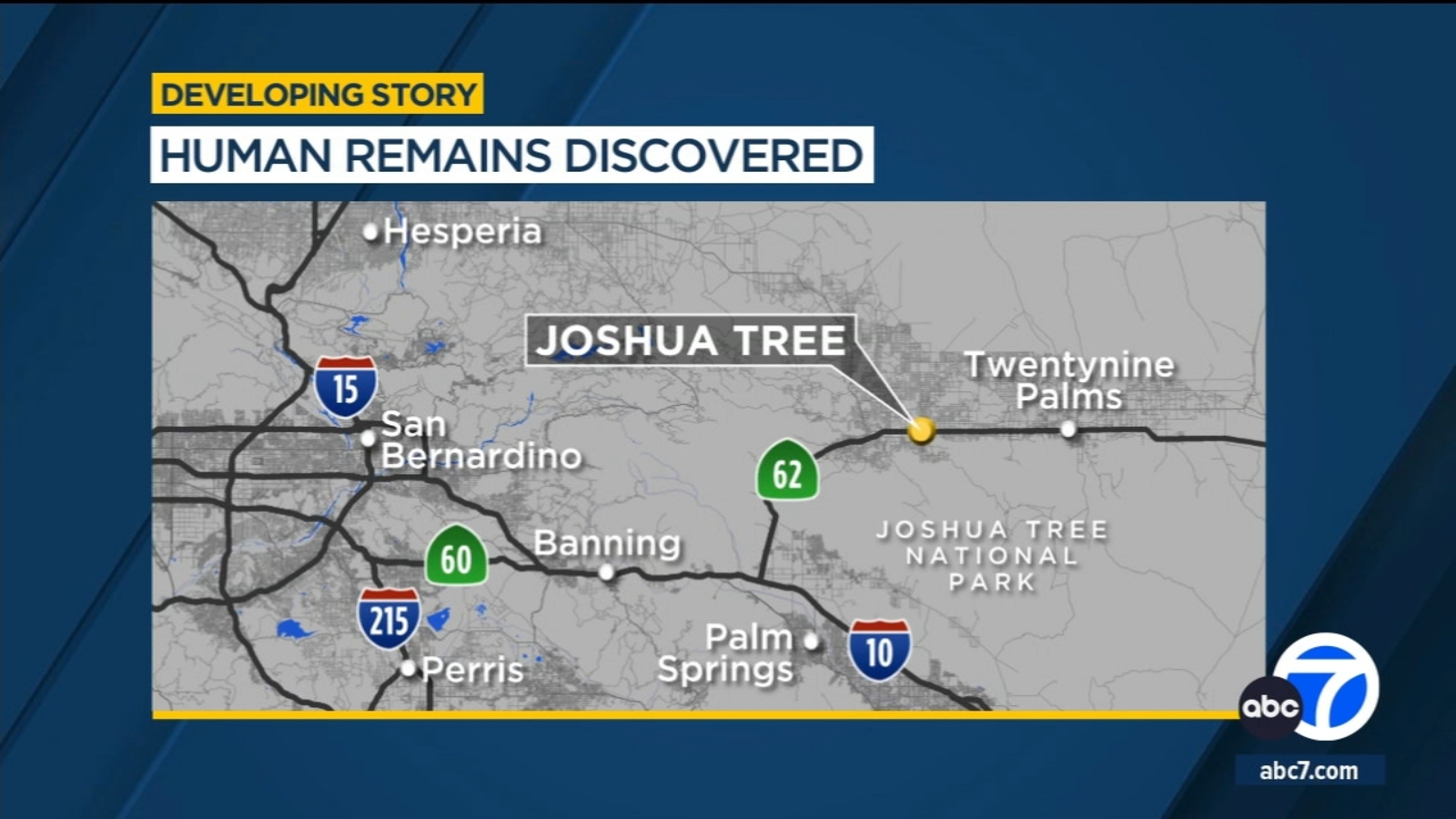 Researchers find human remains at Joshua Tree National Park ABC7 Los