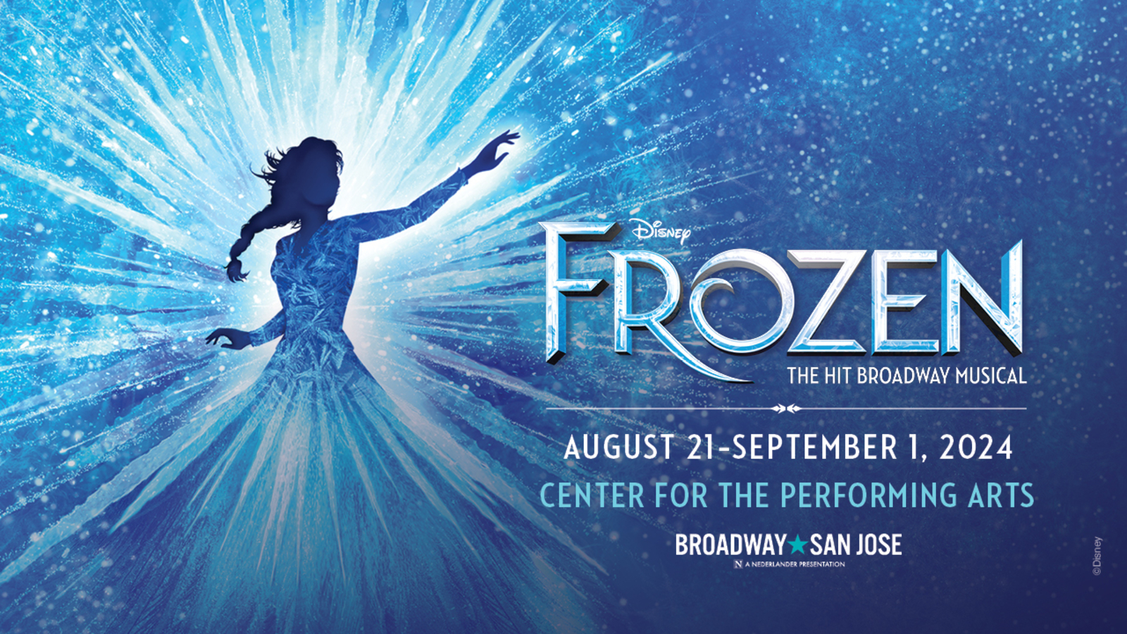 Broadway San Jose presents Disney's FROZEN