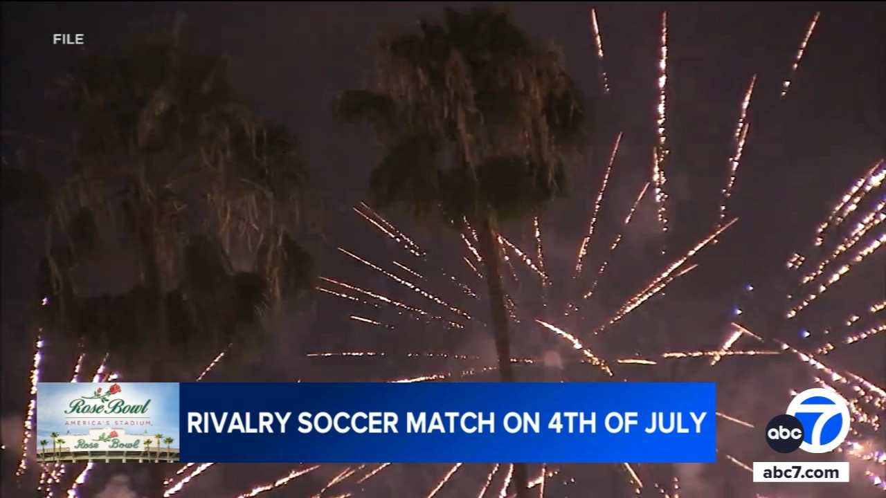 Rose Bowl set to host Galaxy vs. LAFC game, fireworks show on July 4