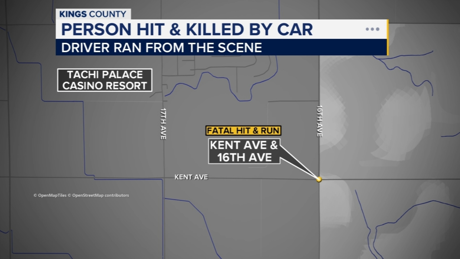 Man hit and killed by car in Kings County, officers searching for driver