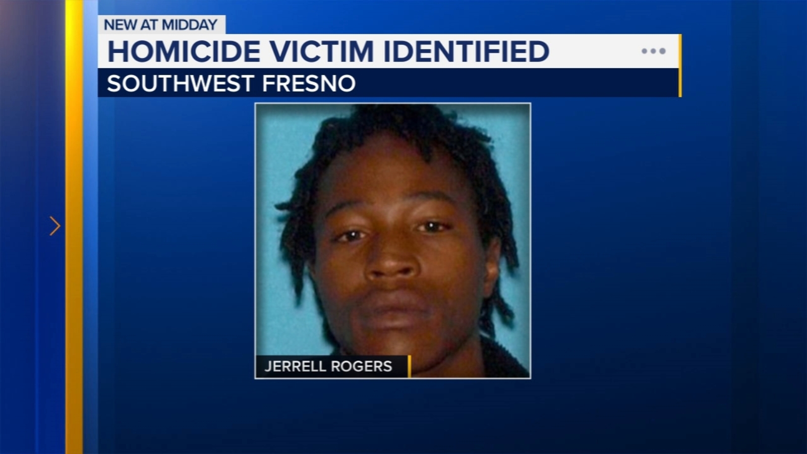 22-year-old shot and killed in southwest Fresno identified - ABC30 Fresno
