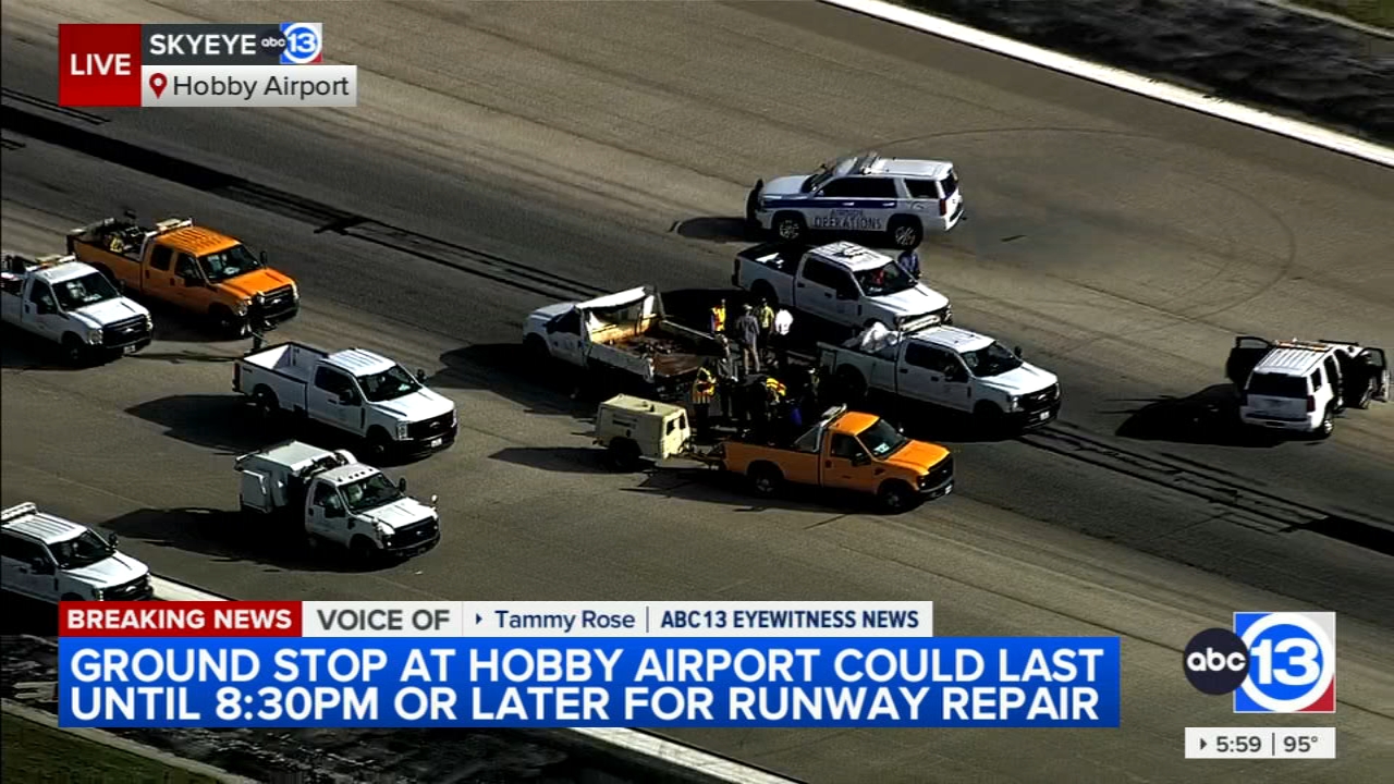 Hobby ground stop could last at least 2-4 hours amid runway closure