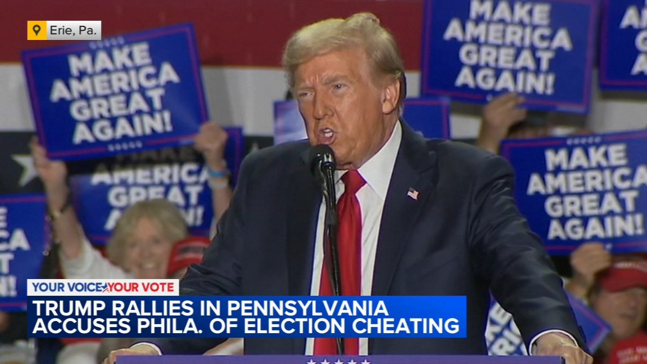 Trump rallied in Pennsylvania; accuses Philadelphia of election cheating