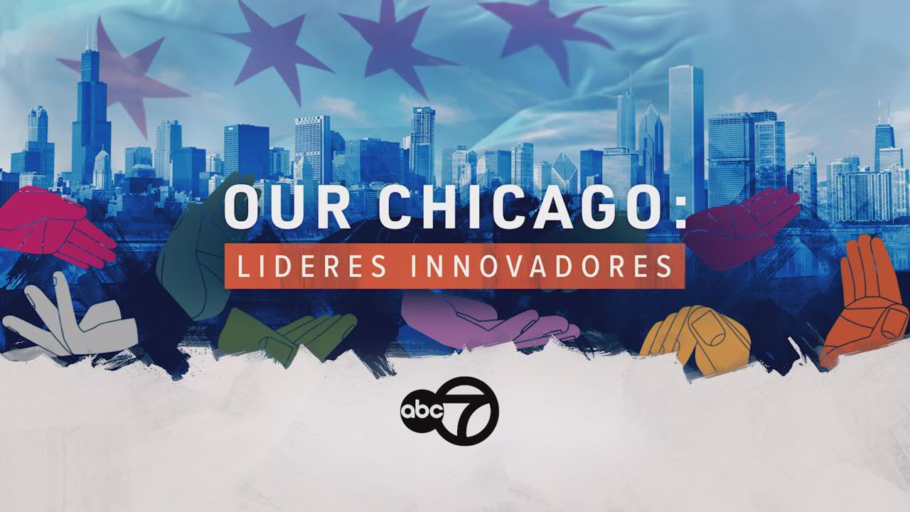 Our Chicago: Lideres Innovadores