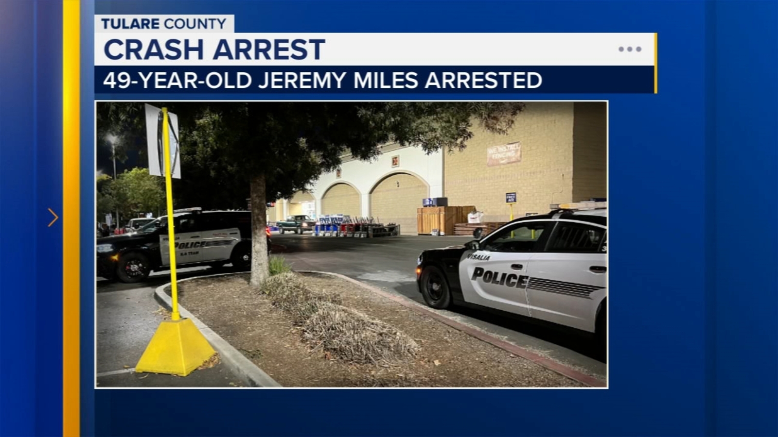 Suspect arrested for intentionally hitting man with car in Visalia, police say