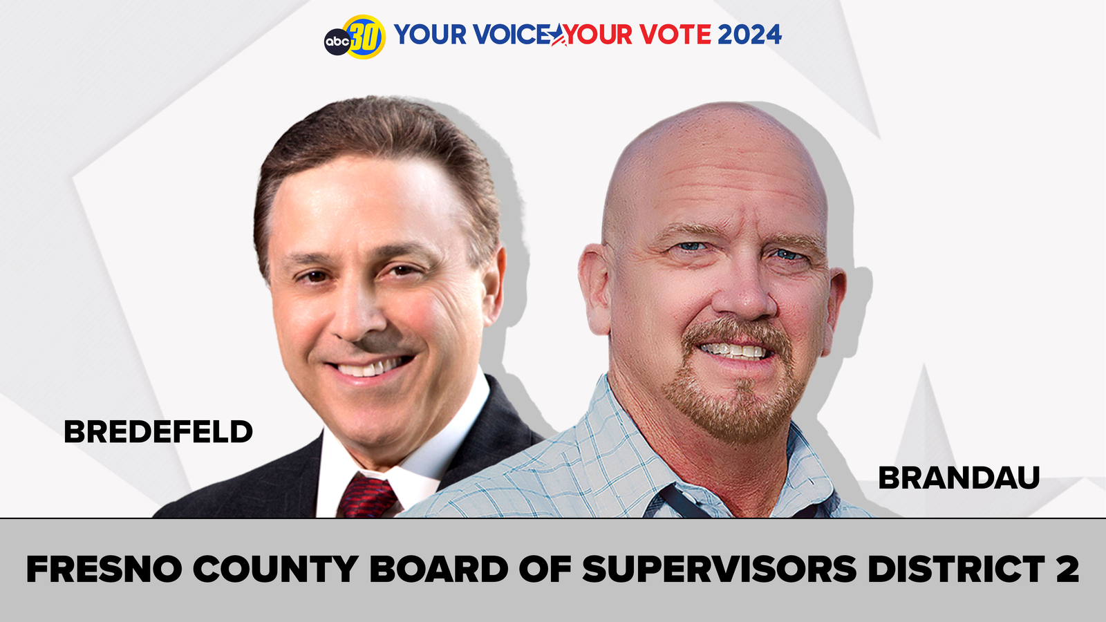 Fresno County election results 2024 Garry Bredefeld vs. Steve Brandau