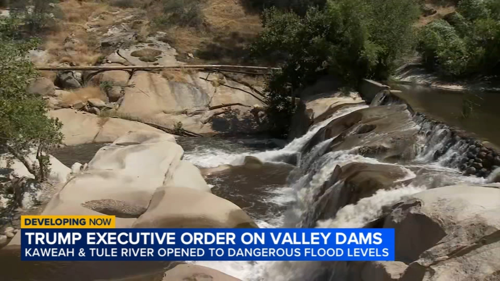 Trump's executive order opens two Tulare County dams