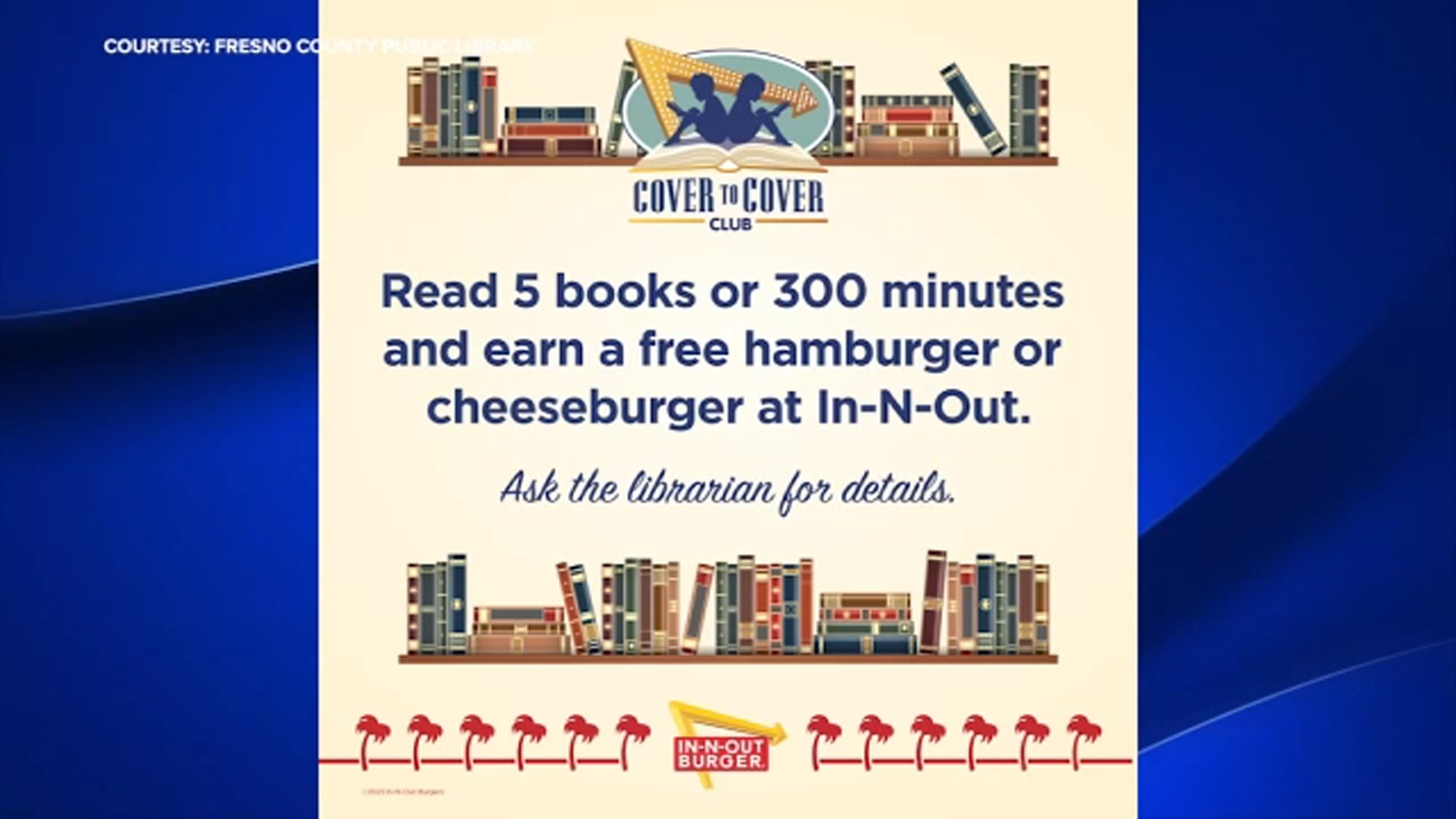 Fresno County Library holding reading challenge for free In-N-Out