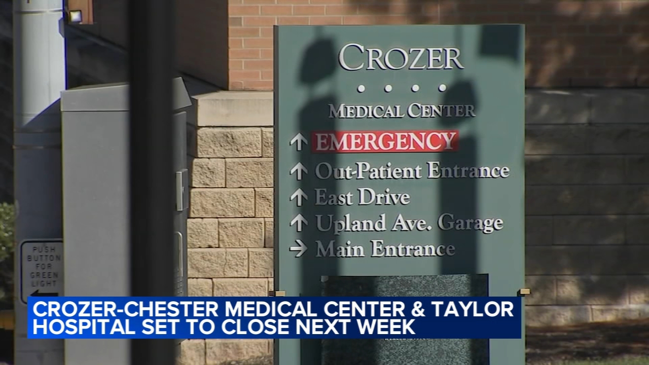 Crozer-Chester Medical Center, Taylor Hospital may close this month