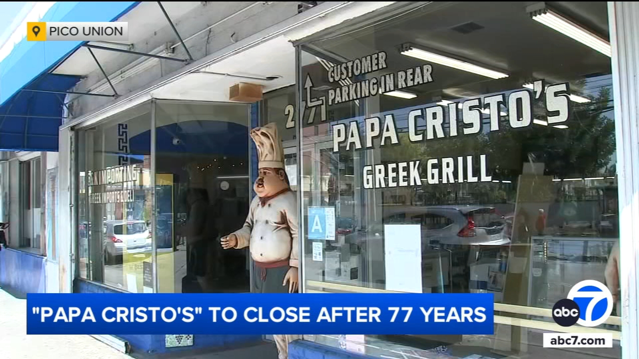 Papa Cristo's, iconic Greek restaurant in LA, to permanently close