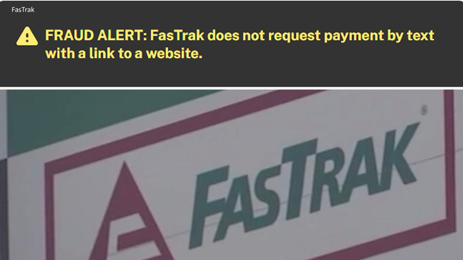 FasTrak text scam Agency warning drivers of fraud alert saying you(01)