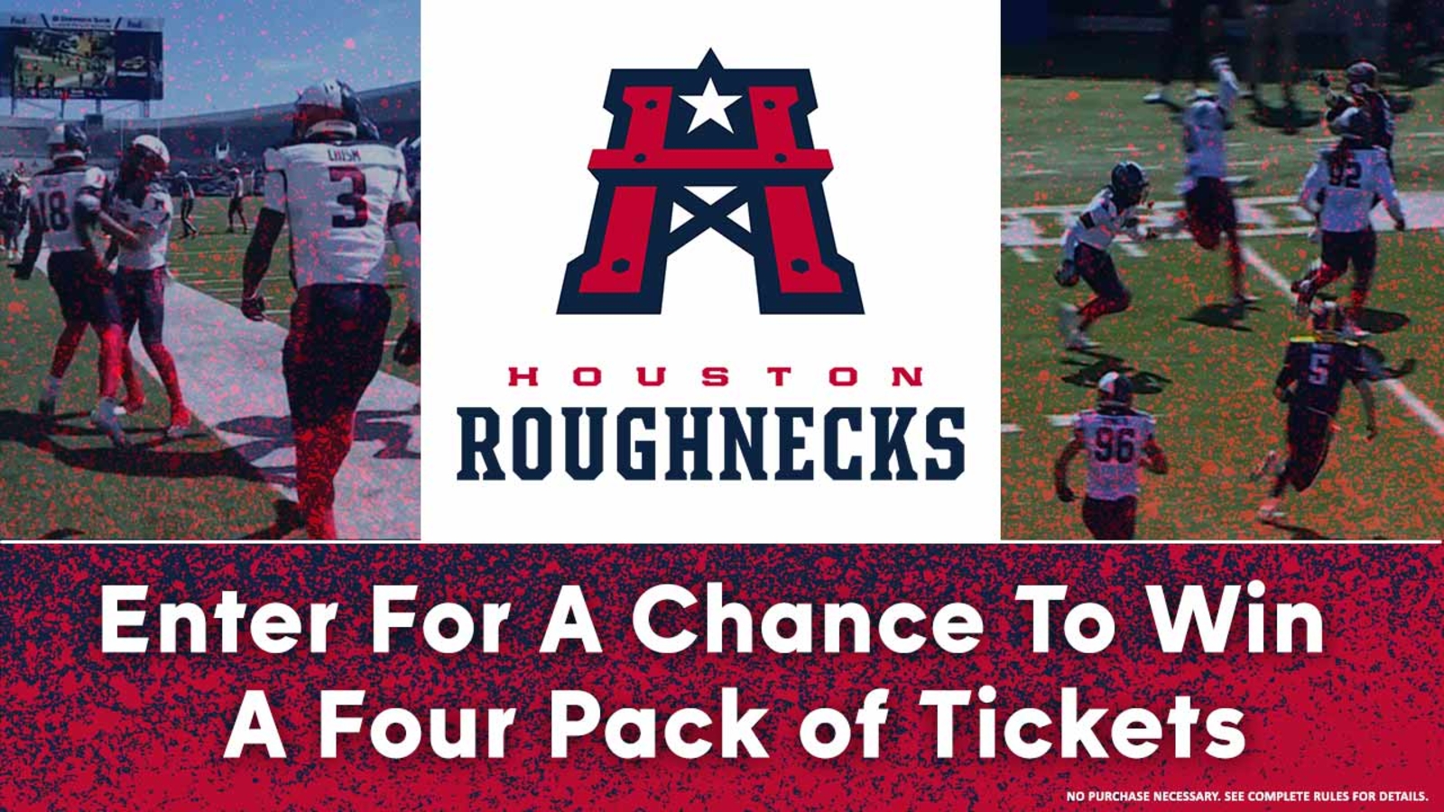 Enter For A Chance to Win 4 Tickets to see The Houston Roughnecks