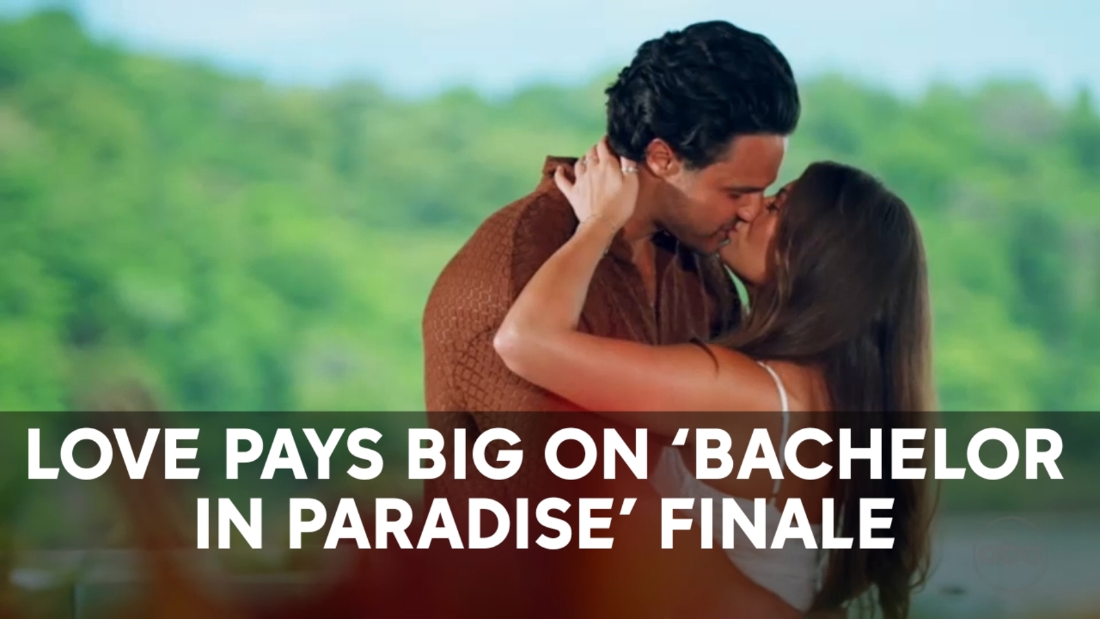 Love pays big on 'Bachelor in Paradise' finale