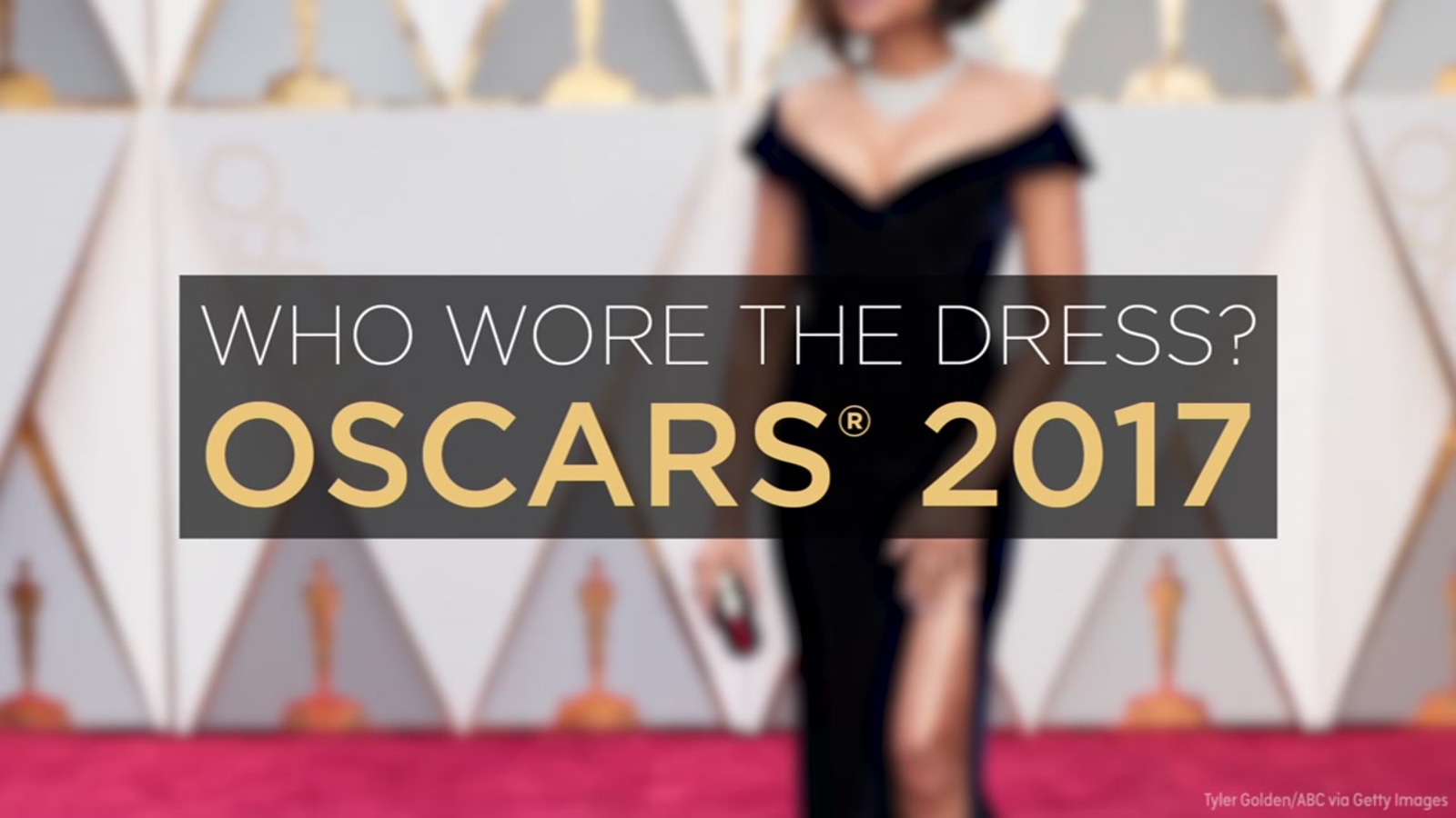 Oscars 2017 Who wore the dress? ABC7 Los Angeles