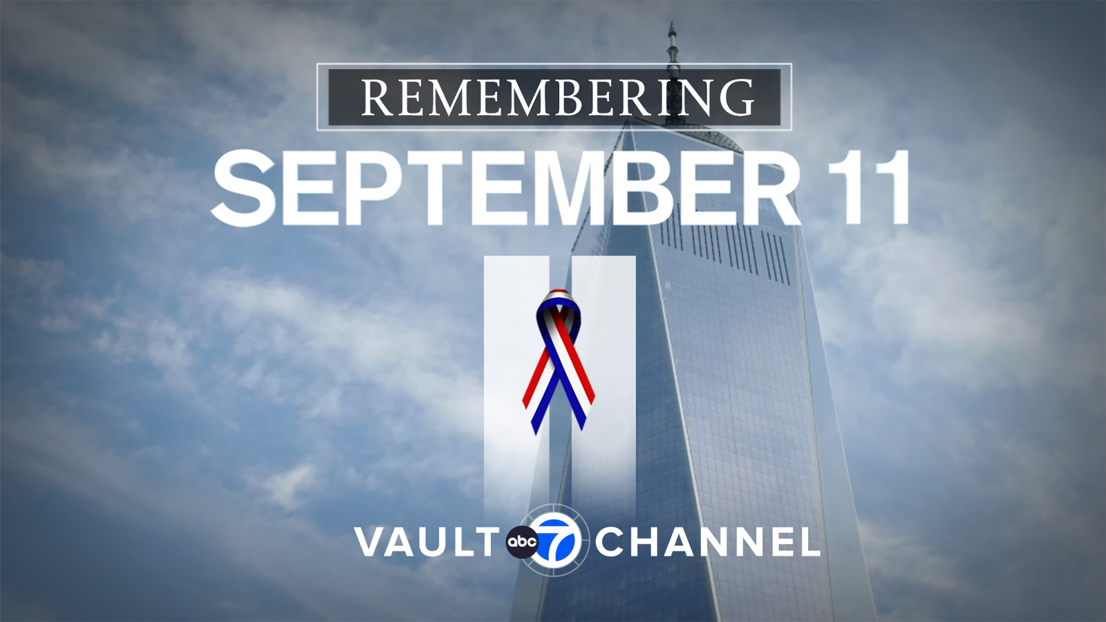 Coverage of 9/11, from the archives | ABC7 New York Vault Channel
