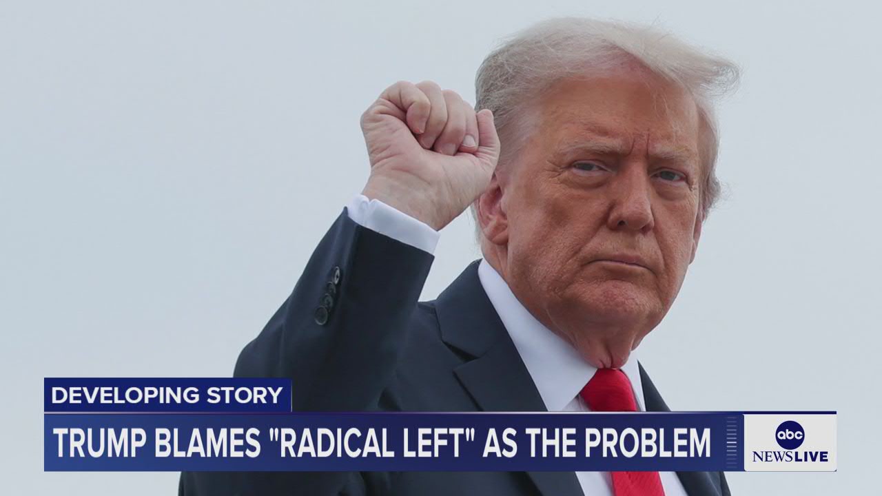 Trump doubles down on blaming 'radical left'