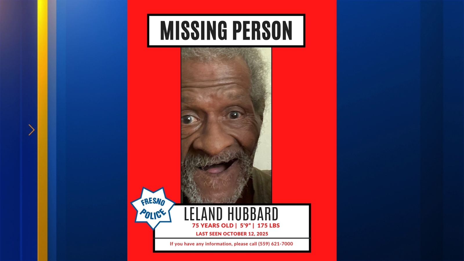 Police searching for missing 75-year-old man last seen in Northwest Fresno