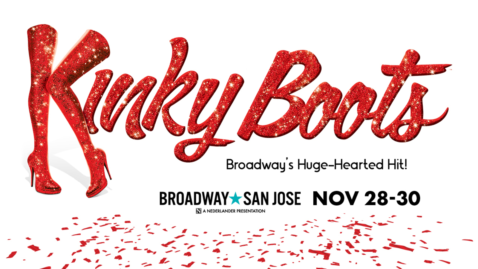 Let Kinky Boots lift your spirits to high-heeled heights, coming to San Jose!