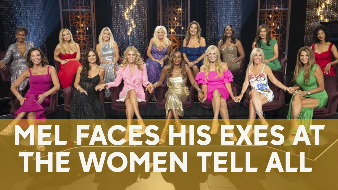 Mel gives 'Golden' exes closure on 'The Women Tell All'