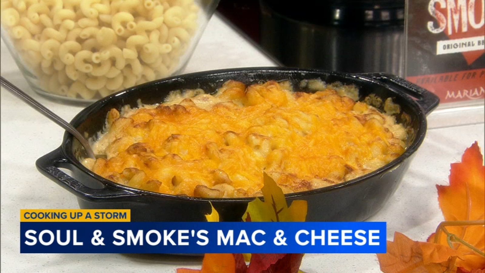 Soul and Smoke barbecue restaurant owner shares mac and cheese recipe on Cooking up a Storm
      