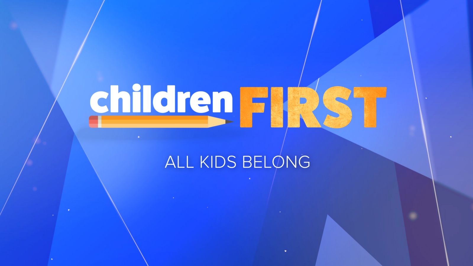 Children First: All Kids Belong - ABC30 Fresno