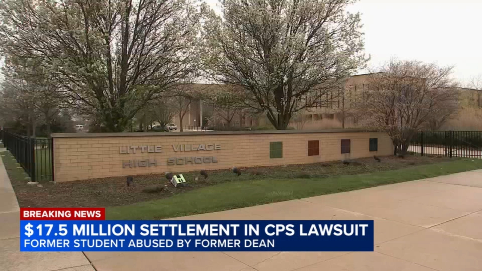 Chicago Public Schools reaches $17.5M settlement after former dean sentenced in sex abuse case